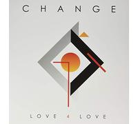 Change - 4 Love [Import]