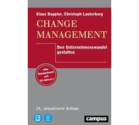 Change Management: Den Unternehmenswandel gestalten, plus E-Book inside (ePub, mobi oder pdf)