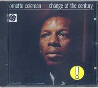 Coleman, Ornette - Change Of The Century