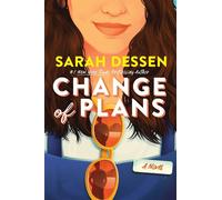 Change of Plans - Sarah Dessen - Simon & Schuster Books For Young Readers - ebook (ePub) - Livre