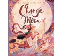 Change on the Moon - Katrina Moore - HarperCollins Publishers Inc - Livre en Anglais - Hardback Katrina MooreKatrina Moore (Auteur)