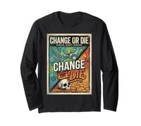Change Or Die Motivation Design Evolve Adapt Survive Manche Longue