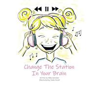 Change The Station In Your Brain