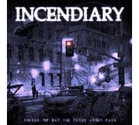 Incendiary – Change the Way You Think About Pain – CD – Membran