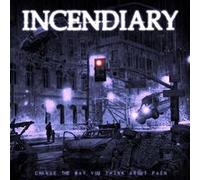 Incendiary – Change the Way You Think About Pain – CD – Membran