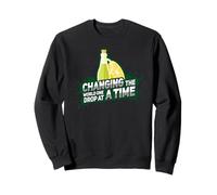 Change The World One Drop at A Time Oil Lover Sweatshirt