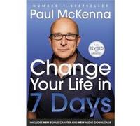 Change Your Life In Seven Days - Paul McKenna - Transworld Publishers Ltd - Livre en Anglais - Paperback Paul McKennaPaul McKenna (Auteur)