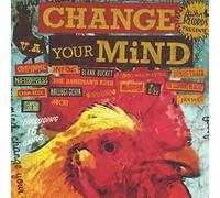 Change Your Mind [Import allemand]