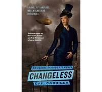 Changeless Carriger, Gail (Auteur)
