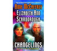 Changelings: Book One of The Twins of Petaybee