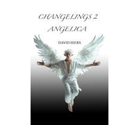CHANGELINGS II: ANGELICA