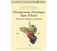 Changement Climatique Dans L'ouest - Evaluation, Impacts, Perceptions