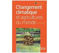 Changement Climatique Et Agricultures Du Monde
