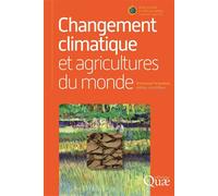 Changement climatique et agricultures du monde - Emmanuel Torquebiau - Quae - broché - Essai