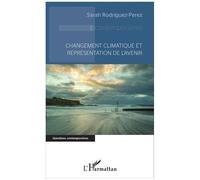 Changement Climatique Et Représentation De L'avenir
