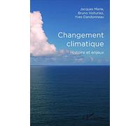 Changement climatique – Histoire et enjeux – L'Harmattan