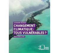 Changement climatique : tous vulnérable ?: Repenser les inégalités