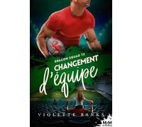 Changement d'équipe: Dragon Squad, T2