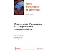 Changement d'occupation et d'usage des sols suivi et modelis - Corgne - Hermes Science Publications - broché - Livre