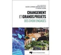 Changement et grands projets Lehmann/motulsk (Auteur)
