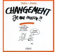 Changement, je me marre !!!