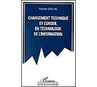 Changement Technique Et Conseil En Technologie De L'information