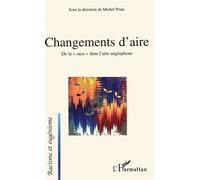 Changements d'aire De la "race" dans l'aire anglophone - Michel Prum - L'harmattan - broché - Essai