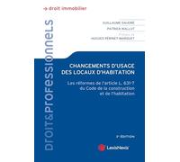 Changements d'usage des locaux d'habitation Patrick Wallut (Auteur), Guillaume Daudré (Auteur)