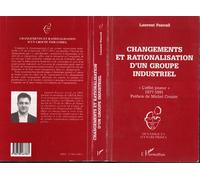 Changements et rationalisation d'un groupe industriel "L'effet joueur" - 1977-1991 - Laurent Pascal - L'harmattan - broché - Livre