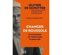 Changer De Boussole - La Croissance Ne Vaincra Pas La Pauvreté