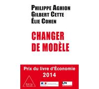 Changer de modèle - Philippe Aghion - Odile Jacob - broché - Essai