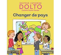 CHANGER DE PAYS