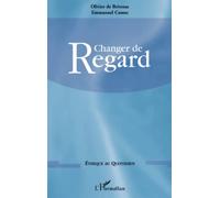 Changer De Regard
