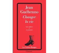 Changer la vie