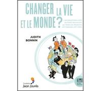 Changer la vie et le monde ? L'internationalisme du Parti socialiste mitterrandien (1971-1983) - Judith Bonnin - Le Bord De L'eau Eds - broché - Essai
