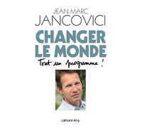 Changer le monde