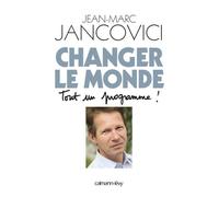 Changer le monde