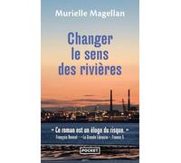 Changer le sens des rivières (Marie-Line et son juge)