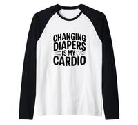 Changer Les Couches est Mon Cardio Manche Raglan