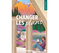 Changer les plans Une histoire de green romance® sur la confiance brisée et la difficile reconstruction de l'amour - Rachel Lucy - Editions Kairos - ebook (ePub) - Roman