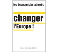Changer l'europe !