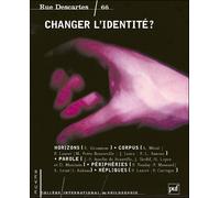 Changer l'identité Numéro 66 - Collectif - Puf - broché - Revue