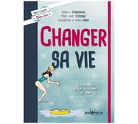Changer Sa Vie - 24 Heures Pour Trouver Sa Voie