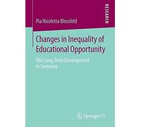 Changes In Inequality Of Educational Opportunity