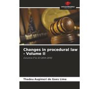 Changes in procedural law - Volume II: Columns 17 to 32 (2014-2015)