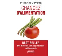 Changez d'alimentation - Henri Joyeux - Pocket - Poche - Guide