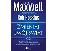 Changez votre monde - John C. Maxwell, Rob Hoskins (Buch auf Polnisch)