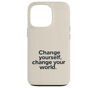Changez-Vous - Le Monde Motivationnel Inspiratrice Coque pour iPhone 13 Pro