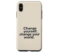 Changez-Vous - Le Monde Motivationnel Inspiratrice Coque pour iPhone XS Max