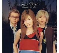 Changin' My Life - Star Dust [Import]